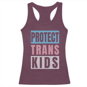 Protect Trans Kids Racerback Tank Top Transgender Pride Trans Rights Social Justice TS10 Maroon Print Your Wear