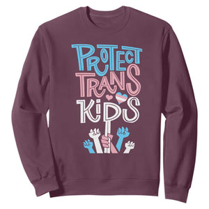 Protect Trans Kids Sweatshirt Transgender Pride Social Justice TS10 Maroon Print Your Wear