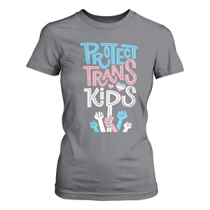Protect Trans Kids T Shirt For Women Transgender Pride Social Justice TS10 Charcoal Print Your Wear