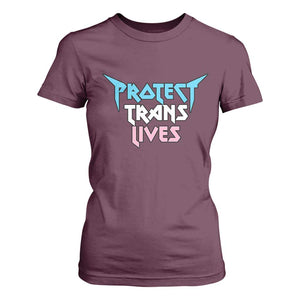 Protect Trans Lives T Shirt For Women Heavy Metal TS10 Maroon Print Your Wear