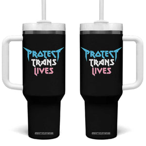 Protect Trans Lives Tumbler With Handle Heavy Metal TS10 One Size: 40 oz Black Print Your Wear