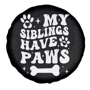 Protected By Dog Spare Tire Cover My Siblings Have Paws Funny Baby Shower Gift TS10 Print Your Wear