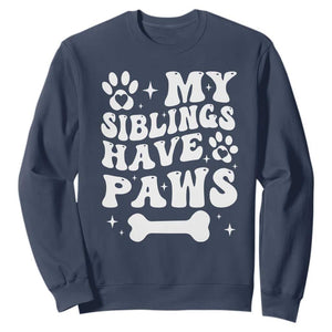 Protected By Dog Sweatshirt My Siblings Have Paws Funny Baby Shower Gift TS10 Navy Print Your Wear