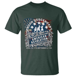 Proud Descendant American Revolution T Shirt 1775 to 1783 Patriotic Heritage TS02 Dark Forest Green Print Your Wear