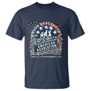 Proud Descendant American Revolution T Shirt 1775 to 1783 Patriotic Heritage TS02 Navy Print Your Wear