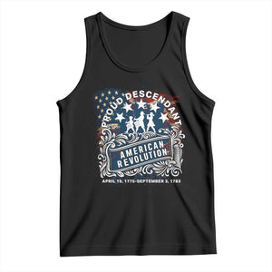 Proud Descendant American Revolution Tank Top 1775 to 1783 Patriotic Heritage TS02 Black Print Your Wear