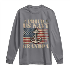 Proud US Navy Grandpa Long Sleeve Shirt Vintage American Flag Anchor TS11 Charcoal Print Your Wear