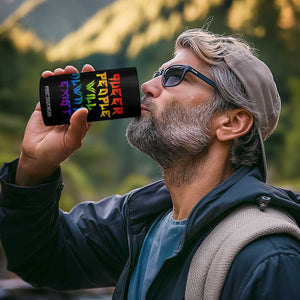 Queer Pride 4 in 1 Can Cooler Tumbler Queer People Will Always Exist LGBTQIA Gay Ally TS10 Print Your Wear