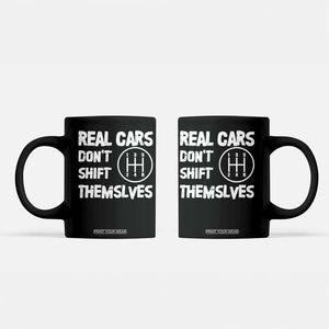 Racing Car Coffee Mug Real Cars Don't Shift Themselves TS09 Black Print Your Wear
