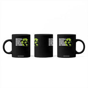Recycle Reuse Renew Rethink Environmental Activism Coffee Mug TS11 Print Your Wear