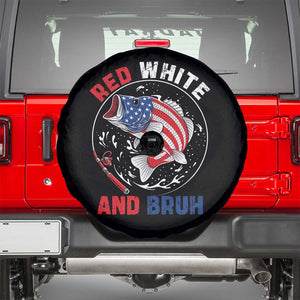 Red White And Bruh Fishing Spare Tire Cover Funny Patriotic Bass 4th Of July American Flag TS02 Black Print Your Wear