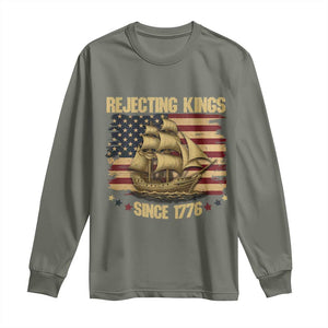 Rejecting Kings Since 1776 Long Sleeve Shirt Historic Ship Sailboat Distressed American Flag TS02 Military Green Print Your Wear