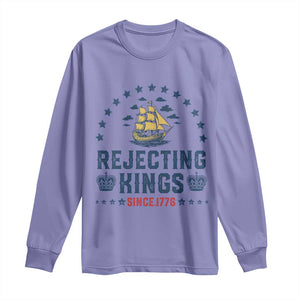 Rejecting Kings Since 1776 Long Sleeve Shirt Vintage Patriotic Ship No King In America TS02 Violet Print Your Wear
