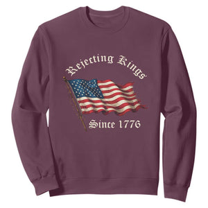 Rejecting Kings Sweatshirt Since 1776 No Kings In America Retro US Flag TS10 Maroon Print Your Wear