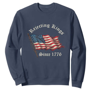 Rejecting Kings Sweatshirt Since 1776 No Kings In America Retro US Flag TS10 Navy Print Your Wear