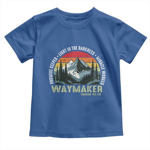Religious Christian Waymaker Toddler T Shirt Promise Keeper Light In The Darkness Miracle Worker TS11 Royal Blue Print Your Wear