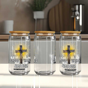 Religious Easter Glass Can 1 Cross 3 Nails Forgiven Christian Cross Jesus TS02 Print Your Wear