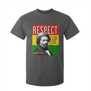 Respect Frederick Douglass T Shirt For Kid It Is Easier To Build Strong Children Empowerment TS02 Dark Heather Print Your Wear