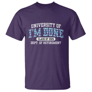Retired Teacher 2025 T Shirt Funny Floral University Of I'm Done Class Of 2025 TS10 Purple Print Your Wear