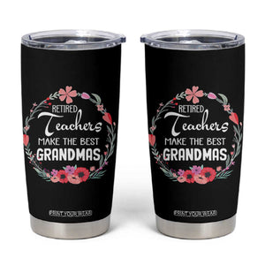 Retired Teacher Tumbler Cup Floral For Grandmas Retirement TS10 Black Print Your Wear