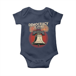 Retro 4th of July Liberty Bell Baby Onesie Democracy Is Dying But Hey Nice Fireworks Political Satire TS02 Navy Print Your Wear