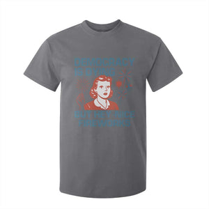 Retro Lady Democracy Is Dying But Hey Nice Fireworks T Shirt For Kid Funny 4th of July Political Satire TS02 Charcoal Print Your Wear