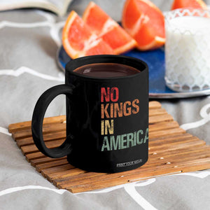 Retro No Kings in America Coffee Mug TS09 Print Your Wear