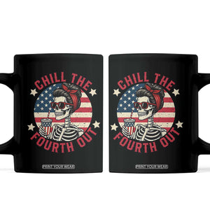 Retro Skeleton 4th of July Coffee Mug Chill The Fourth Out Funny Patriotic American Flag TS02 Black Print Your Wear