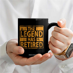 Retro The Legend Has Retired Coffee Mug Retirement Gifts TS10 Print Your Wear