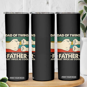 Retro Twin Dad Skinny Tumbler Like A Normal But Just Twice As Cool TS10 Print Your Wear