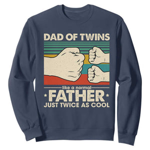Retro Twin Dad Sweatshirt Like A Normal But Just Twice As Cool TS10 Navy Print Your Wear