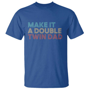 Retro Twin Dad T Shirt Make It A Double Funny Fathers Day TS10 Royal Blue Print Your Wear