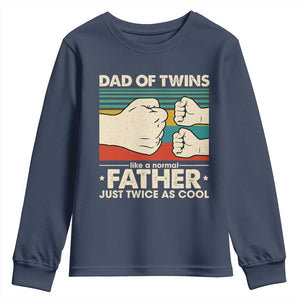 Retro Twin Dad Youth Sweatshirt Like A Normal But Just Twice As Cool TS10 Navy Print Your Wear