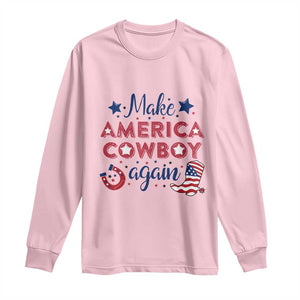 Retro Western Cowboys Long Sleeve Shirt Make America A Cowboy Again Country Lifestyle Rodeo TS02 Light Pink Print Your Wear