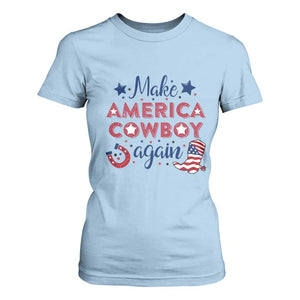 Retro Western Cowboys T Shirt For Women Make America A Cowboy Again Country Lifestyle Rodeo TS02 Light Blue Print Your Wear