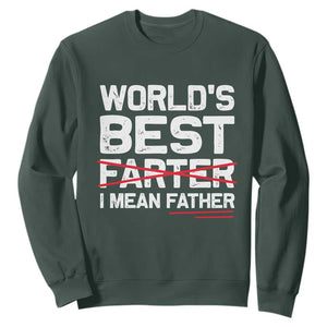 Retro World's Best Farter I Mean Father Sweatshirt Funny Best Dad TS10 Dark Forest Green Print Your Wear