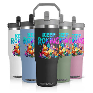 Rock Collector Flip Straw Tumbler Keep Rocking Geologist TS09 Print Your Wear