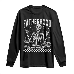 Rockin' Fatherhood Skeleton Long Sleeve Shirt Funny Dad Life Quote Gift for Fathers Day TS02 Black Print Your Wear