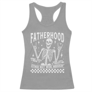 Rockin' Fatherhood Skeleton Racerback Tank Top Funny Dad Life Quote Gift for Fathers Day TS02 Sport Gray Print Your Wear
