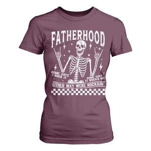 Rockin' Fatherhood Skeleton T Shirt For Women Funny Dad Life Quote Gift for Fathers Day TS02 Maroon Print Your Wear