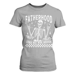 Rockin' Fatherhood Skeleton T Shirt For Women Funny Dad Life Quote Gift for Fathers Day TS02 Sport Gray Print Your Wear