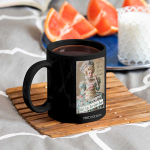 Satirical Funny History Jokes Coffee Mug Let Them Eat Cake Marie Antoinette Queen of France TS09 Print Your Wear