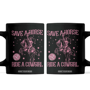 Save A Horse Ride A Cowgirl Coffee Mug Subtle Lesbian Cowgirl Western LGBTQ Pride Month TS10 Black Print Your Wear