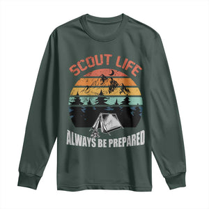 Scout Camping Long Sleeve Shirt Scout Camping Always Be Prepared Hiking Camping Outdoors Troop Leader TS02 Dark Forest Green Print Your Wear