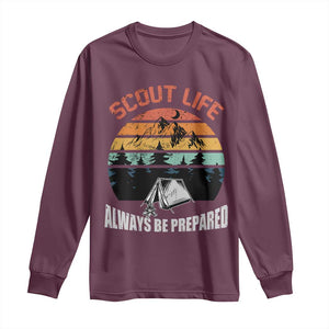 Scout Camping Long Sleeve Shirt Scout Camping Always Be Prepared Hiking Camping Outdoors Troop Leader TS02 Maroon Print Your Wear