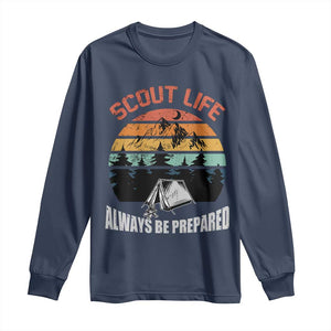 Scout Camping Long Sleeve Shirt Scout Camping Always Be Prepared Hiking Camping Outdoors Troop Leader TS02 Navy Print Your Wear
