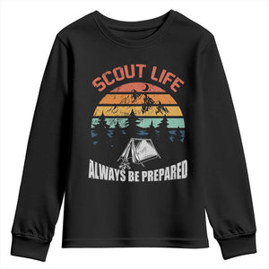 Scout Camping Youth Sweatshirt Scout Camping Always Be Prepared Hiking Camping Outdoors Troop Leader TS02 Black Print Your Wear