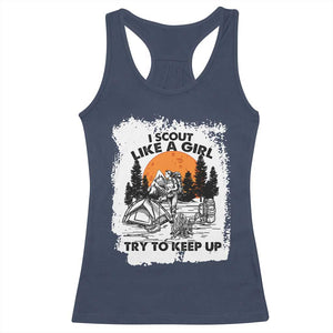 Scout Girl Racerback Tank Top I Scout Like A Girl Try To Keep Up Hiking Camping Scouting Lovers TS02 Navy Print Your Wear