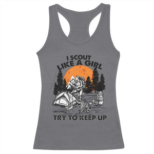 Scout Girl Racerback Tank Top I Scout Like A Girl Try To Keep Up Hiking Camping Scouting TS02 Charcoal Print Your Wear