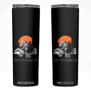 Scout Girl Skinny Tumbler I Scout Like A Girl Try To Keep Up Hiking Camping Scouting TS02 Black Print Your Wear